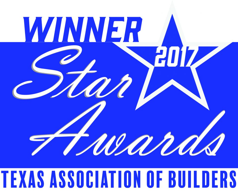 Texas Association of Builders 2017 Star Awards Winner